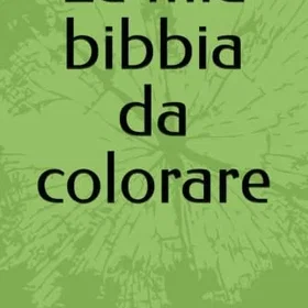 La Mia Bibbia Da Colorare Färgläggningsbok