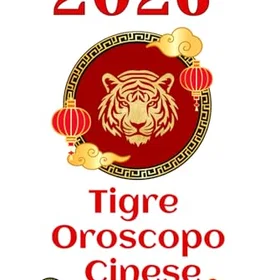 Tigre Oroscopo 2026