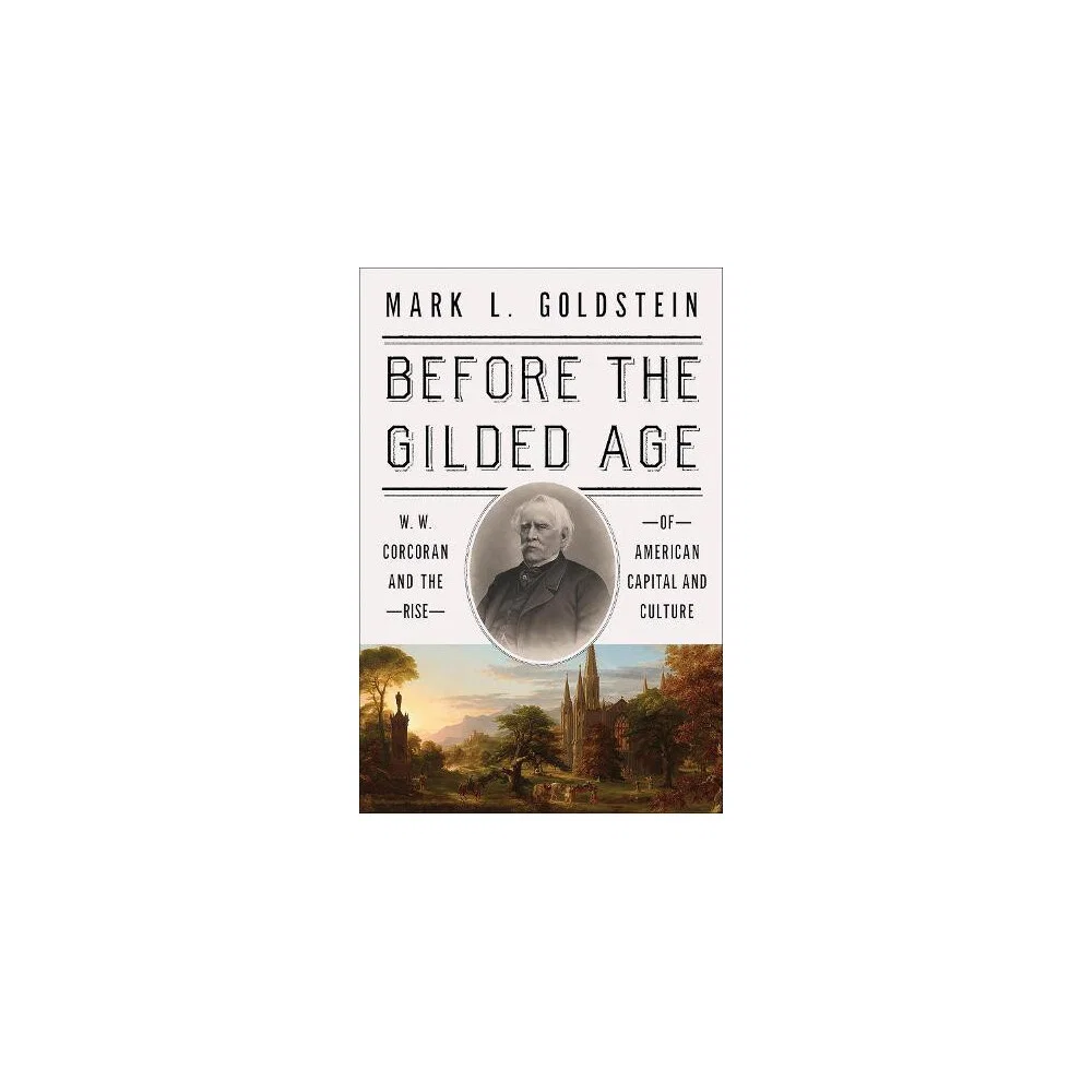 Before the Gilded Age Hardcover