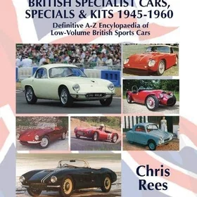 Chris British Specialist Cars Definitive A-Z Encylopaedia