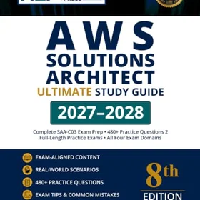 AWS Solutions Architect Ultimate Study Guide