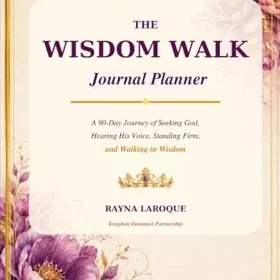 Kingdom Wisdom Walk Journal Planner