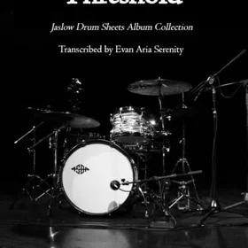 Threshold The Jaslow Drum Sheets Album Collection