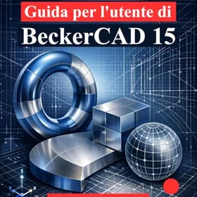 BeckerCAD Guida per l'utente di 15