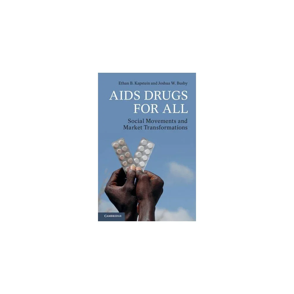 AIDS Drugs For All Hardcover