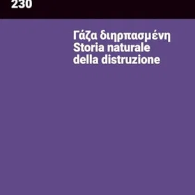 Edizioni Naturlig historia om förstörelsen: Engramma tidskrift 230, utgåva 2025