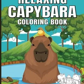 Coloring Book Relaxing Capybara Coloring Book: Funny Capybara Book With Mandalas