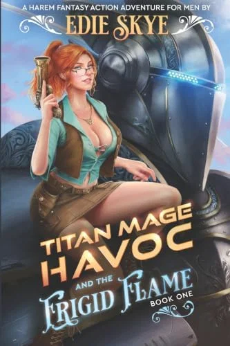 Titan Mage Havoc and the Frigid Flame 1