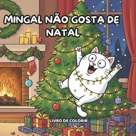 MINGAL Não Gosta De Natal Färgläggningsbok