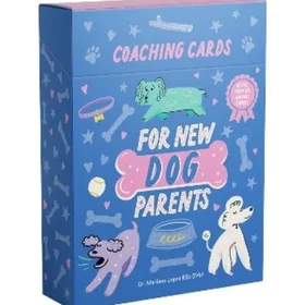 Smith Coaching Cards for New Dog Parents Advice from an animal expert