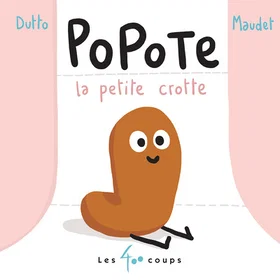 Popote la petite crotte Broché