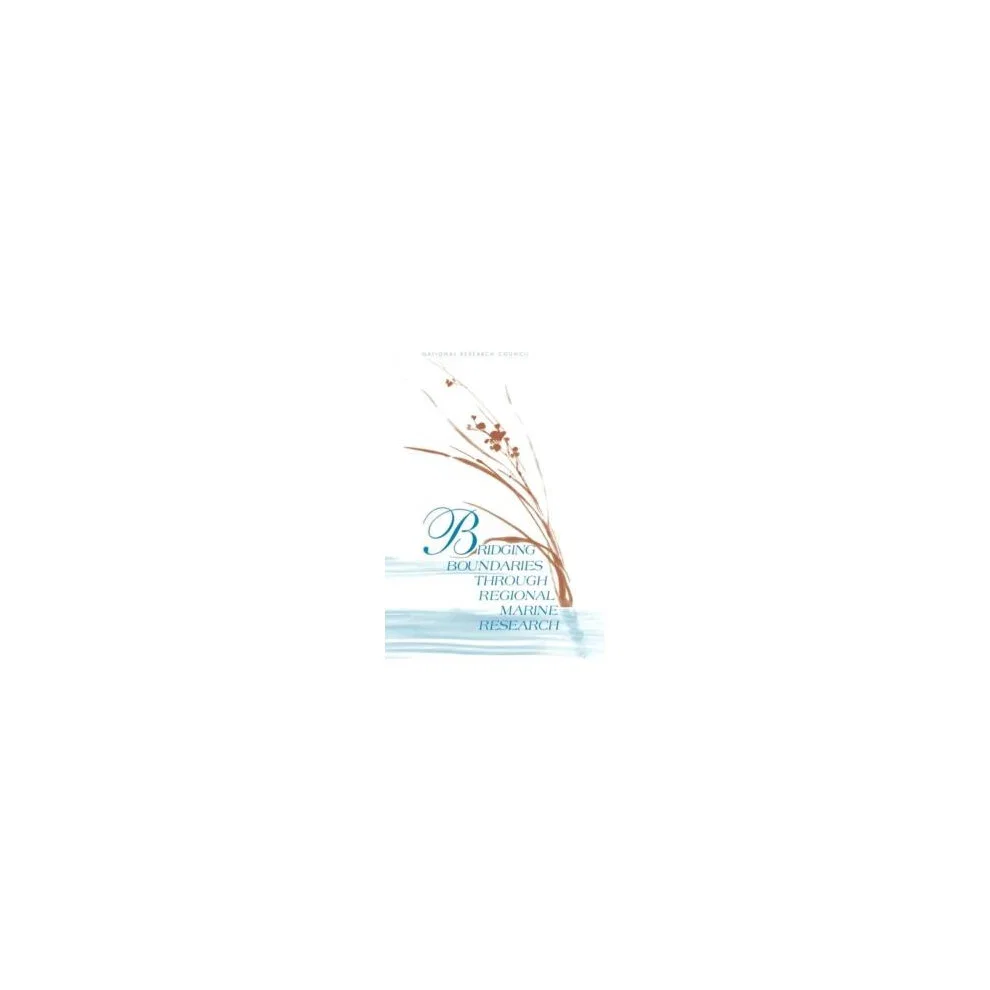Bridging Boundaries Through Regional Marine Research Paperback