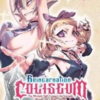 Reincarnation Coliseum Paperback