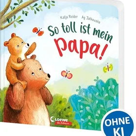 So Toll Ist Mein Papa!