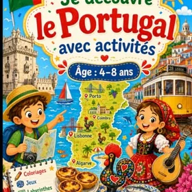 Je découvre le Portugal avec activités Aktivitet och färgläggningsbok för barn