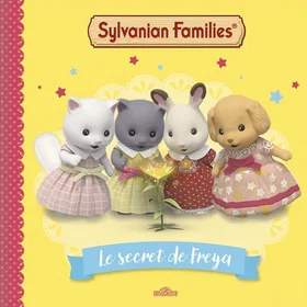 Sylvanian Families Le secret de Freya Paperback