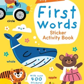 My Very First Words Sticker Activity Book 400-Sticker 9781918412109