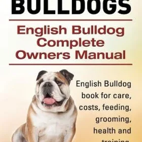 Imb English Bulldog Complete Owners Manual