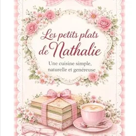Nathalie LES PETITS PLATS DE