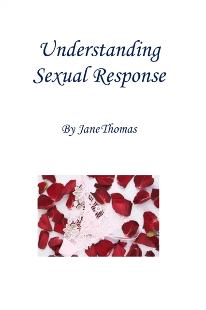 Understanding Sexual Response Paperback