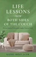 Life Lessons from Both Sides of The Couch Paperback