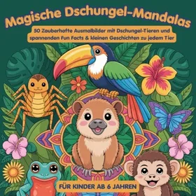 Magische Dschungel-Mandalas Färgläggningsbok