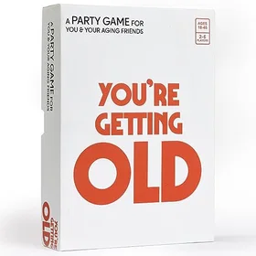 You're Getting Old Party Card Game for Aging Millennials