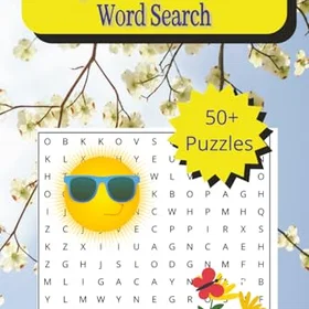 Summer Splash Fun Word Search Activity time Large Print Puzzle Book Pages: 500+ Words with Solutions Memory Game Activities For Seniors ... 