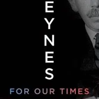 Keynes for Our Times