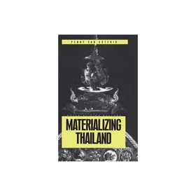 Materializing Thailand