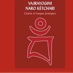 Editions Vajrayogini Naro Kétchari